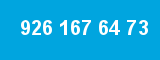 926 167 64 73